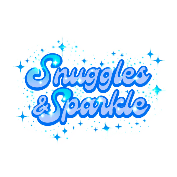 Snuggles & Sparkle